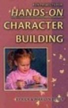 Imagen de archivo de Fun Projects For Hands-On Character Building a la venta por Wonder Book