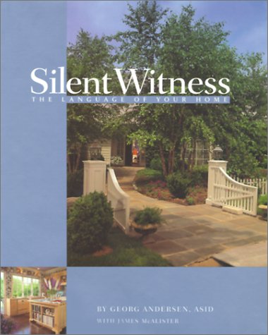 9780970879103: Silent Witness: The Language of Your Home