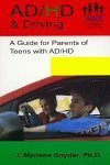 Beispielbild fr AD/HD & Driving: A Guide for Parents of Teens with AD/HD zum Verkauf von SecondSale