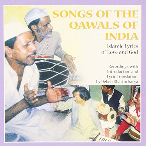 Stock image for Songs of the Qawals of India Islamic lyrics of Love and God for sale by TextbookRush