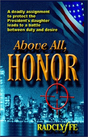 Imagen de archivo de Above All, Honor a la venta por ThriftBooks-Atlanta