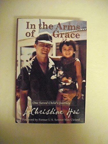 9780970888105: In the Arms of Grace: One Child's Journey