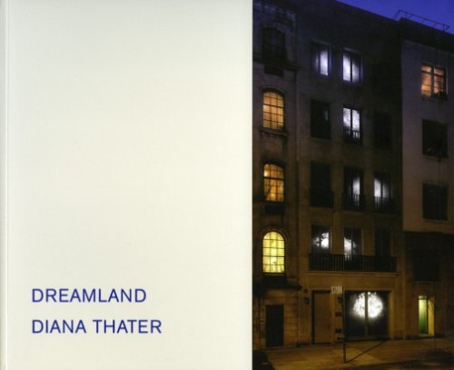 Stock image for Diana Thater, Dreamland for sale by Colin Martin Books