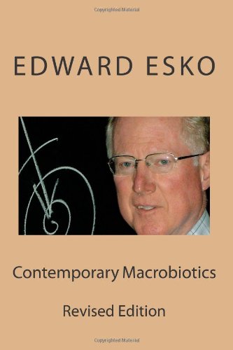 Contemporary Macrobiotics (9780970891389) by Esko, Edward