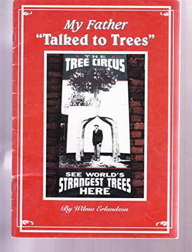 Stock image for My Father Talked to Trees for sale by ThriftBooks-Dallas