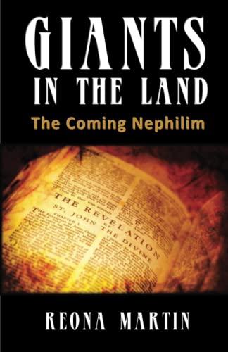 9780970893611: Giants In The Land: The Coming Nephilim