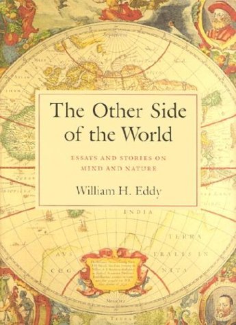 Stock image for The Other Side of the World: Essays and Stories on Mind and Nature for sale by SecondSale