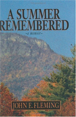 Imagen de archivo de A Summer Remembered : A Memoir a la venta por Better World Books