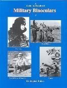 9780970900302: A Guide to Handheld Military Binoculars