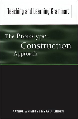 Immagine dell'editore per Teaching and Learning Grammar: The Prototype-Construction Approach venduto da ThriftBooks-Dallas