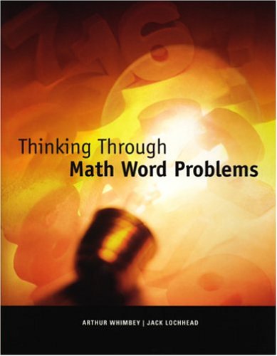 9780970907554: Thinking Through Math Word Problems