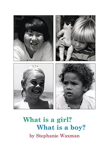 Stock image for What Is A Girl? What Is A Boy? for sale by ThriftBooks-Dallas