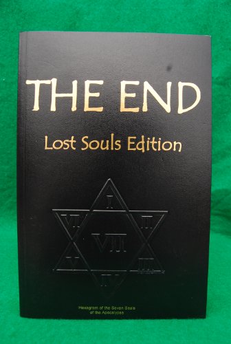 9780970910943: The End, Lost Souls Edition