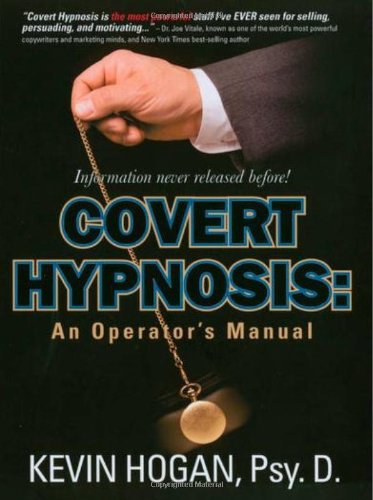 Beispielbild fr Covert Hypnosis: An Operator's Manual zum Verkauf von WorldofBooks