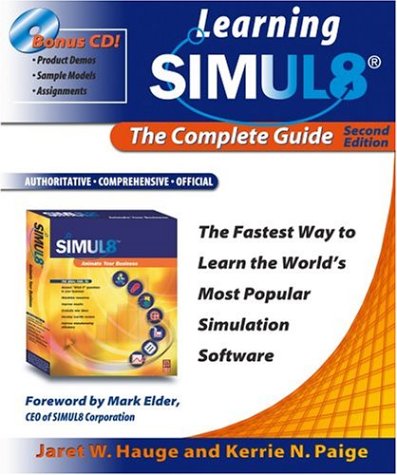 9780970938435: Learning SIMUL8: The Complete Guide, Second Edition