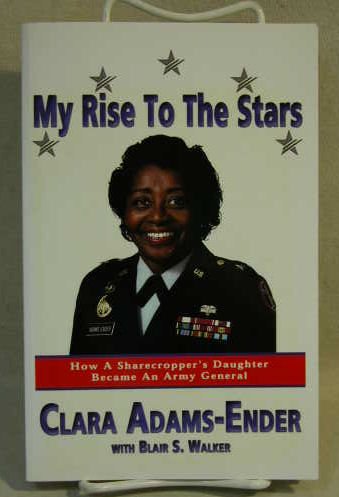 Stock image for My Rise to the Stars: How a Sharecropper's Daughter Became an Army General for sale by ThriftBooks-Dallas