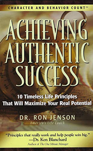 Stock image for Achieving Authentic Success for sale by Gulf Coast Books