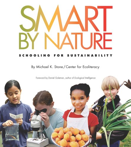 Imagen de archivo de Smart by Nature : Schooling for Sustainability a la venta por Better World Books: West