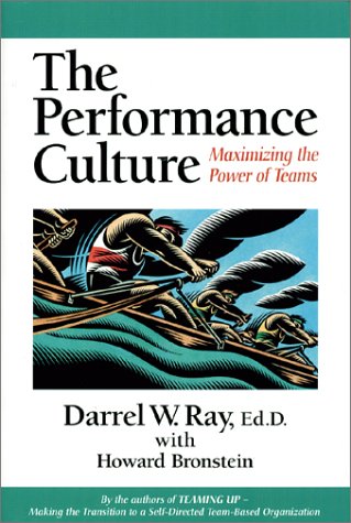 Imagen de archivo de The Performance Culture : Maximizing the Power of Teams a la venta por SecondSale