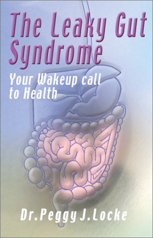 Stock image for Your Wakeup Call To Health: Part 1 The Leaky Gut Syndrome for sale by TranceWorks