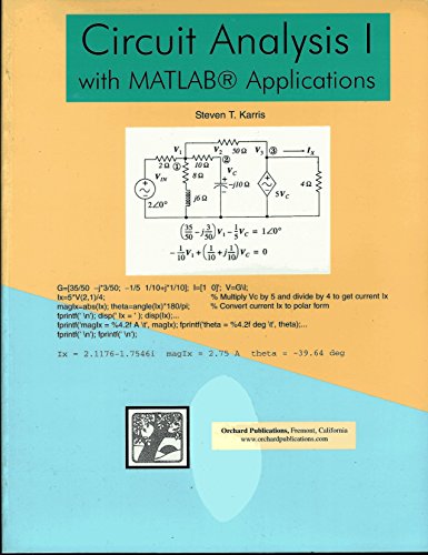 Imagen de archivo de Circuit Analysis I : With MATLAB Applications a la venta por Better World Books: West