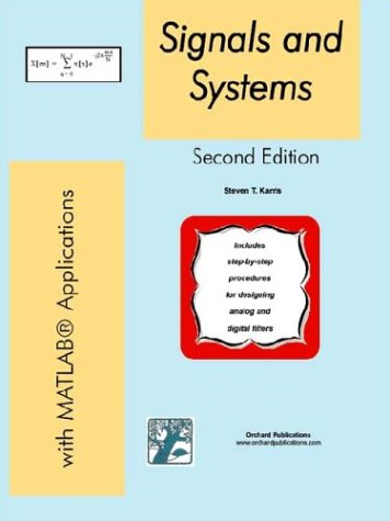 Stock image for Signals and Systems: With MATLAB Applications for sale by ThriftBooks-Atlanta