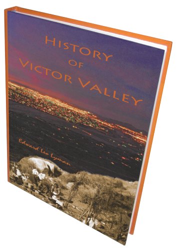 Stock image for History of Victor Valley for sale by SecondSale