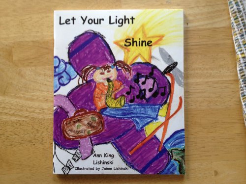 Beispielbild fr Let Your Light Shine zum Verkauf von Wonder Book