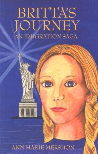 Beispielbild fr Britta's Journey An Emigration Saga zum Verkauf von medimops