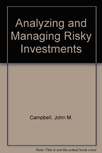 Imagen de archivo de Analyzing and Managing Risky Investments a la venta por HPB-Red