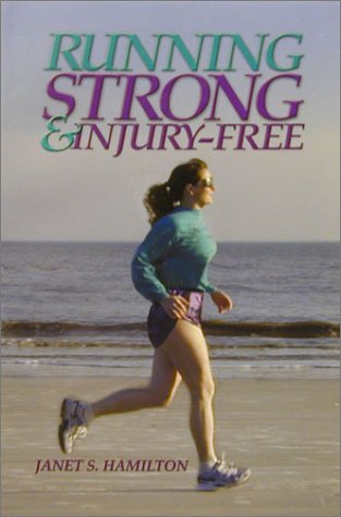Beispielbild fr Running Strong & Injury-Free zum Verkauf von Wonder Book