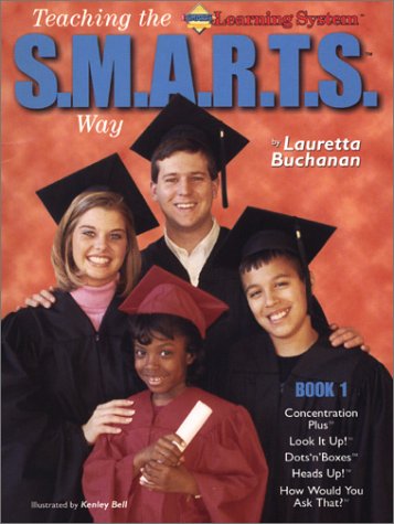 Stock image for Teaching the S.M.A.R.T.S. Way, Book 1 for sale by -OnTimeBooks-