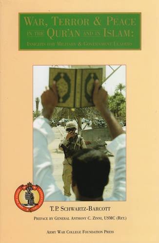9780970968227: War, Terror & Peace in the Qur'an and in Islam: Insights for Military and Government Leaders