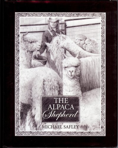 Imagen de archivo de The Alpaca Shepherd a la venta por Half Price Books Inc.