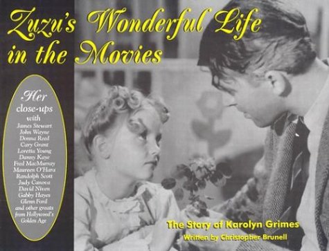 Imagen de archivo de Zuzu's Wonderful Life in the Movie's: The Story of Karolyn Grimes a la venta por SecondSale