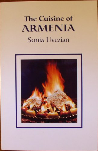 9780970971678: The Cuisine of Armenia