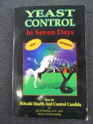Stock image for Yeast Control in Seven Days for sale by Jenson Books Inc