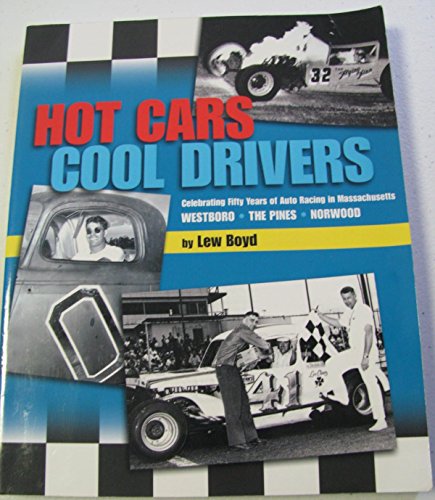 Stock image for Hot Cars Cool Drivers for sale by Jackson Street Booksellers