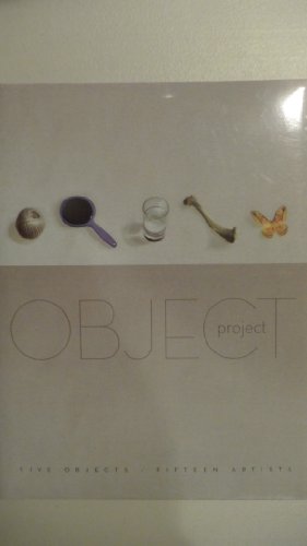 Stock image for Object Project: Five Objects, Fifteen Artists for sale by Once Upon A Time Books