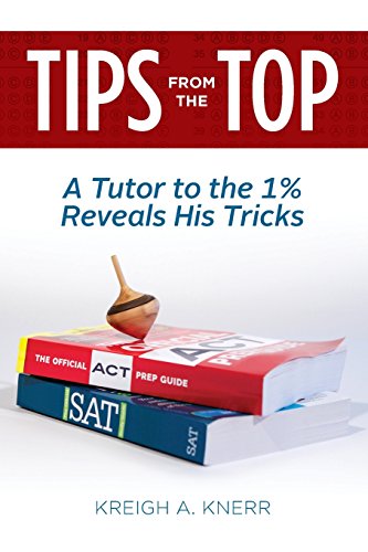 Stock image for Tips From The Top: A Tutor to the 1% Reveals His Tricks for sale by BooksRun