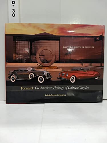 

Forward: The American Heritage of Daimler Chrysler