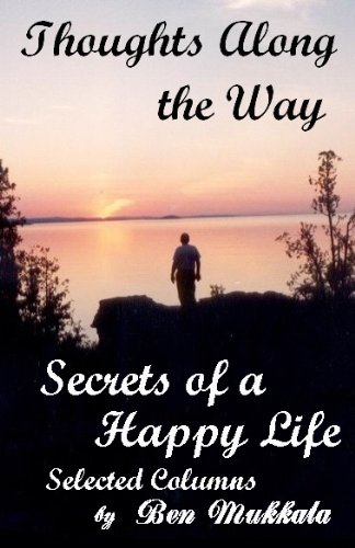 Stock image for Thoughts Along the Way" : Secrets of a Happy Life for sale by Better World Books Ltd