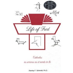 9780970999504: Life of Fred : Calculus as Serious as it Needs to Be by Stanley F. Schmidt (2001) Hardcover