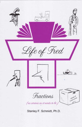 Stock image for Life of Fred: Fractions for sale by Half Price Books Inc.
