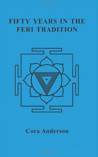 9780971005044: Fifty Years in the Feri Tradition