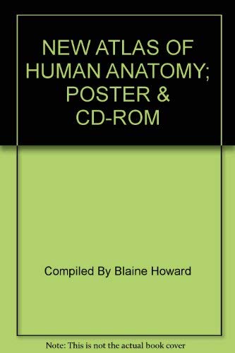 9780971007024: NEW ATLAS OF HUMAN ANATOMY; POSTER & CD-ROM