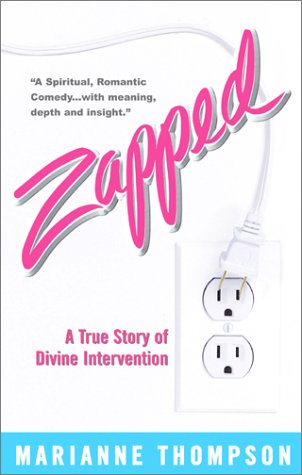 Stock-Bild f�r Zapped: A True Story of Divine Intervention