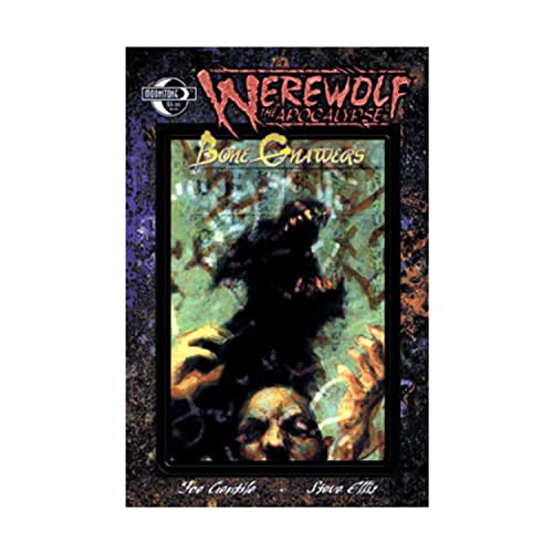 Werewolf The Apocalypse: Bone Gnawers (9780971012929) by [???]