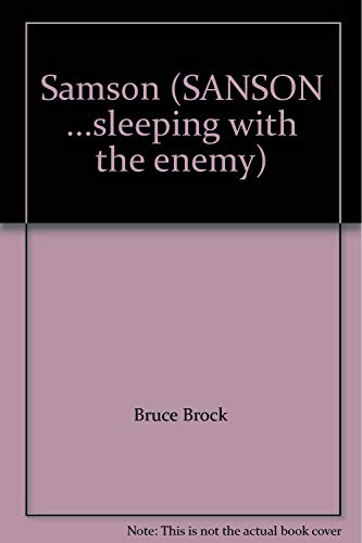 Imagen de archivo de Samson. Sleeping with the Enemy a la venta por Ageless Pages