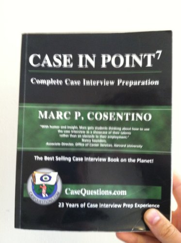 9780971015869: Case in Point: Complete Case Interview Preparation, 7th Edition